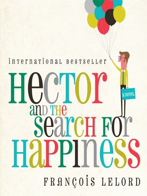 cover image of Hector and the Search for Happiness